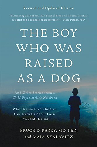The Boy Who Was Raised as a Dog cover image